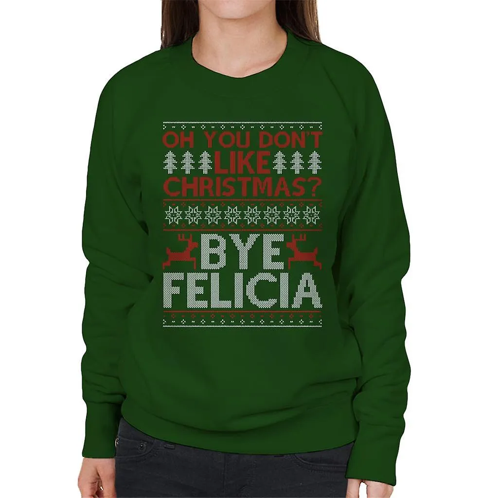Dont Like Christmas Bye Felicia brei patroon vrouwen Sweatshirt